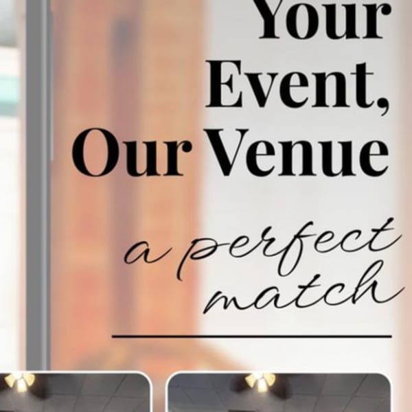 Text overlay on a blurred background reads "Your Event, Our Venue, a perfect match".